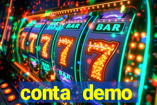 conta demo plataforma slots